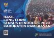 Hasil Long Form Sensus Penduduk 2020 Kabupaten Pamekasan